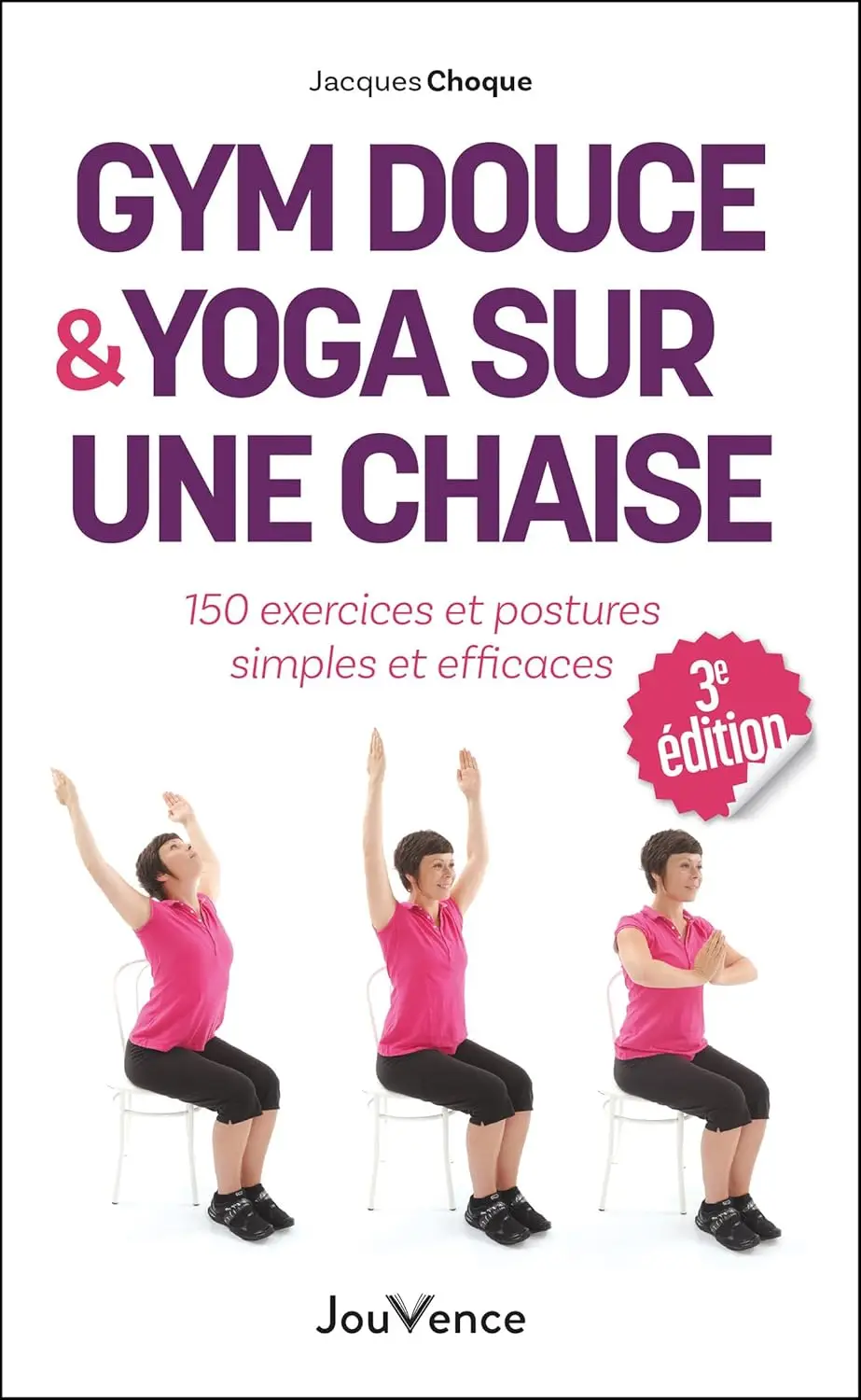 Gym douce et yoga sur une chaise (Kindle)